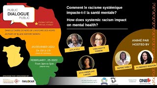 Dialogue public MHN - Comment le racisme systémique impacte-t-il la santé mentale?