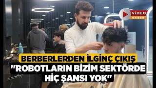 Berberlerden ilginç çıkış; \