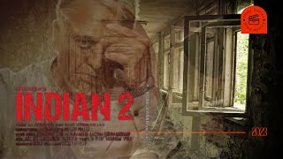 Indian 2 - Trailer | Kamal Haasan | Shankar | Anirudh | Subaskaran | Lyca | Red Giant fan made