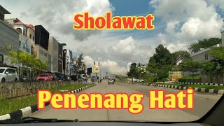 AMALAN SHOLAWAT PENDEK- SHOLAWAT JIBRIL - PENENANG HATI PENARIK REZEKI - berkendara sambil sholawat.