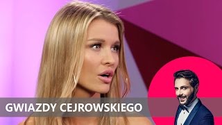 Joanna Krupa: Kiedyś rzucali we mnie jajkami | Gwiazdy Cejowskiego II