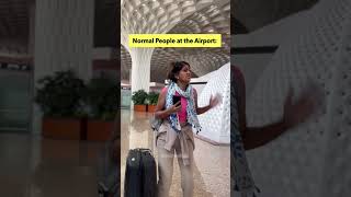 At the Airport: Normal VS. Psychopaths | Anisha Dixit Shorts