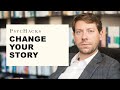 Change your story: how your narrative affects your healing