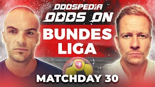 Odds On: Bundesliga Matchday 30 - Free Football Betting Tips, Picks & Predictions