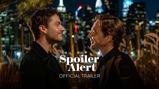SPOILER ALERT -  Trailer [HD] - Only In Theaters December 2