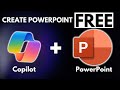Create PowerPoint with Copilot FREE Version