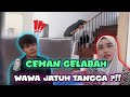 CEMAN GELABAH WAWA JATUH TANGGA !!