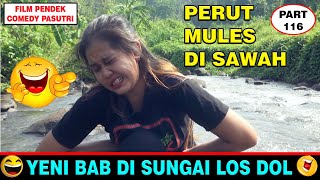 Yeni Neseng DI Sungai Bikin Gerget !! Eps 116