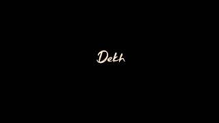 💜 Dekh Lena✨Hindi Love Song Arijit Singh 💗 Black Screen Lyrics WhatsApp Status Video.