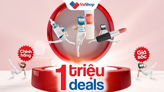 1 TRIỆU DEAL MỸ PHẨM GIẢM ĐẾN 50% CHÍNH HÃNG TẠI VNSHOP