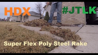 Home Depot's Super Flex Poly Steel Rake ~ Review \u0026 Test