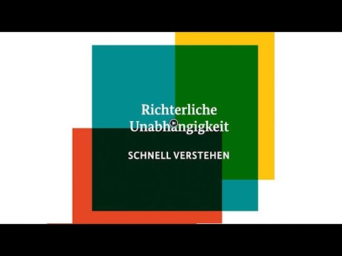 Richterliche Unabhängigkeit #schnellverstehen - YouTube