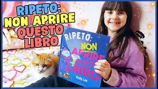 Ripeto NON aprire questo libro!! (NUOVO!)