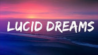 Juice Wrld - Lucid Dreams (Lyrics)  | I Love Music