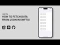 How to Load and Fetch Data from JSON File in SwiftUI | Step-by-Step Guide