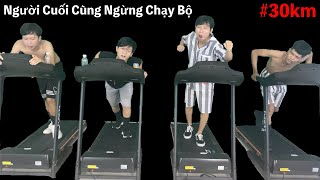 Người Cuối Cùng Ngừng Chạy Bộ sẽ Thắng 20 Triệu