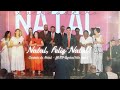 Cantata de Natal l Vocal Vila Velha - Natal, Feliz Natal