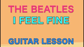 THE BEATLES I Feel Fine Guitar LESSON