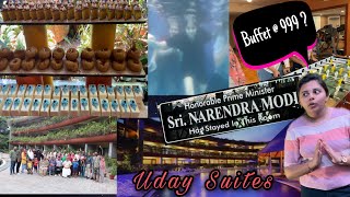 The room in which Sri NARENDRA MODI stayed😱| Uday Suites | Lunch| buffet |Family get together#Vlog 4