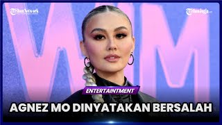 AGNEZ MO DINYATAKAN BERSALAH, PARA MUSISI IKUT BERSUARA