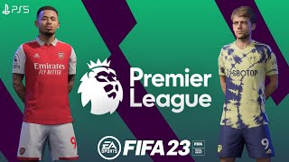FIFA 23 - Arsenal vs Leeds |Premier League | PS5™ Gameplay