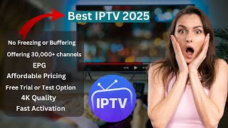 Top IPTV Service Provider for 2025 l No buffering l channels by country l 4K +25000 Live Channels|