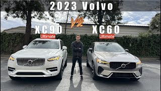 2023 Volvo XC90 vs Volvo XC60. Which one do you need?