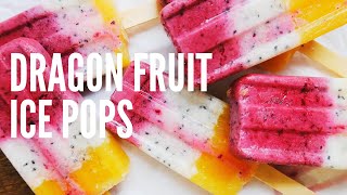 Dragon Fruit Ice Pops!| Easy, Simple, Summer Dessert Recipe!