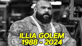 Illia Golem Has Passed Away...