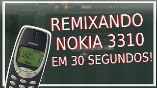 REMIXANDO NOKIA 3310 EM 30 SEGUNDOS!