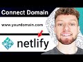 How To Connect Custom Domain To Netlify (Step By Step)