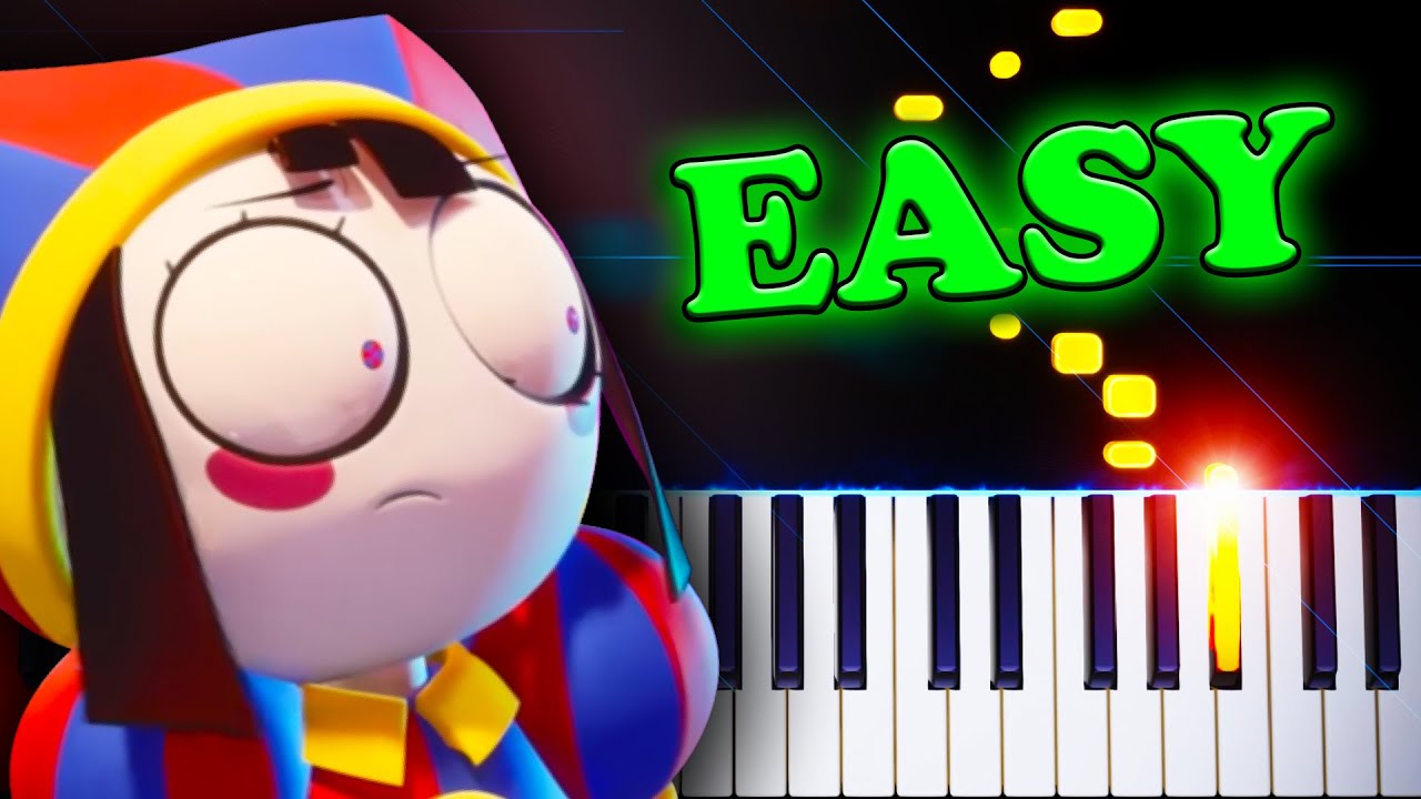 The Amazing Digital Circus Theme Easy Piano Tutorial Chords Chordify