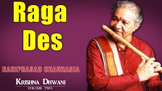 Raga Des | Hariprasad Chaurasia (Album: Krishnadhwani ) | Music Today