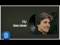 Fábio Jr. - Pai (Álbum 