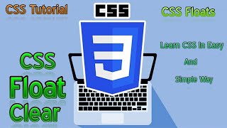 CSS Float Clear - CSS Floats - CSS Tutorial Part 50