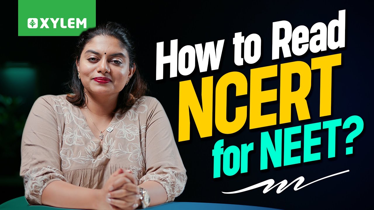 How To Read Ncert For Neet Xylem Plus Two Neet Jee Youtube