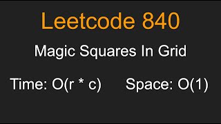 Magic Squares In Grid - Leetcode 840 - Python