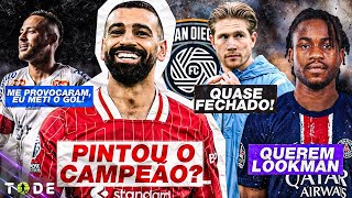 GOLAÇO OLÍMPICO de NEYMAR l SAN DIEGO AVANÇA por DE BRUYNE l LOOKMAN no PSG l SALAH tá IMPARÁVEL