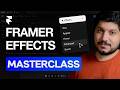 Master Every Framer Animation & Effect in 30 Minutes