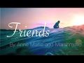 Marshmello ft. Anne-Marie - Friends (Clean Version)
