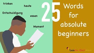 Learn German | 25 Words for absolute beginners | 25 Wörter für Anfänger