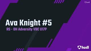 Ava Knight #5 - 2024 Highlights - Adversity VBC 17 Piurple