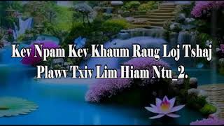 Kev Npam Kev Khaum Raug Loj Tshaj Plawv Txiv Lim Hiam Ntu_2.