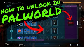 How to Unlock UNKNOWN ITEMS and ANCIENCT TECHNOLOGY in PALWORLD!!!