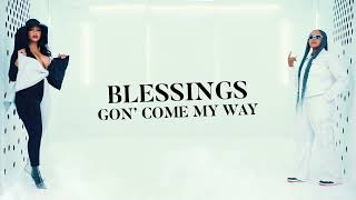 Cleo IceQueen x Natasha Chansa - Blessings Come My way (Lyric Video)