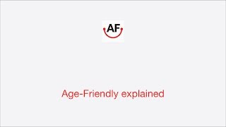 Age-Friendly explained