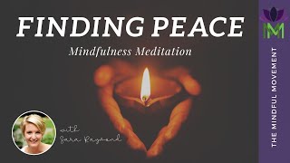 Meditation for Being Present to Find Peace during Challenging Times | Mindful Movement