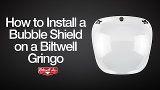 How To Install Bubble Shields on a Biltwell Gringo