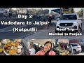 Mumbai to Punjab by Road | Udaipur Jaipur via Bhilwada | MG Hector| Road trip|Day 2 Family Vlog