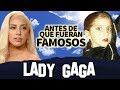 LADY GAGA | Antes De Que Fueran Famosos | A STAR IS BORN